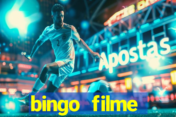 bingo filme completo dublado